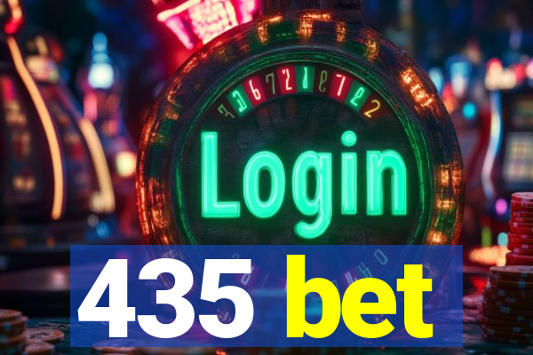 435 bet